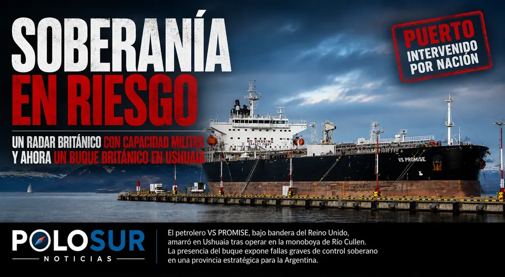 buque petrolero britanico en ushuaia puerto intervenido por nacion javier milei